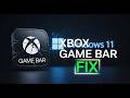How To Fix Xbox Game Bar Not Working Windows 11 Xbox Game Bar Keeps Crashing Fix