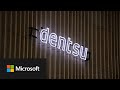 Dentsu with microsoft transforming the creative industry with ai