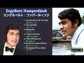 エンゲルベルト・フンパーディンクBest Hits / Engelbert Humperdinck
