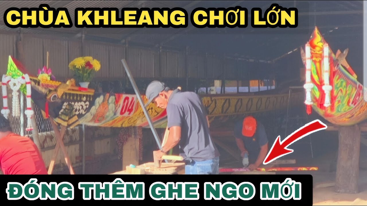 🔥 Cận Cảnh Quá Trình Đóng Ghe Ngo Mới Tại Chùa Khleang | Inside the Making of a New Ngo Boat
