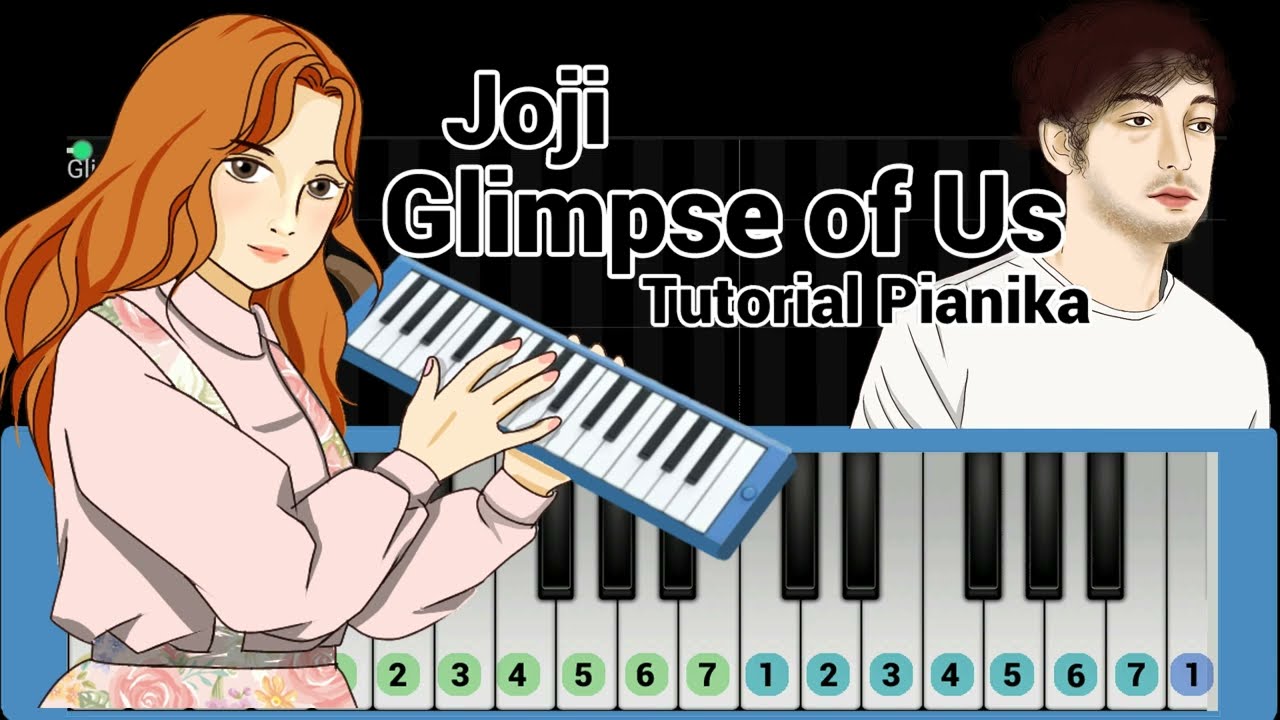 Joji Glimpse Of Us Pianika/Melodica Tutorial YouTube