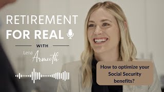 How to Optimize Your Social Security Benefits
