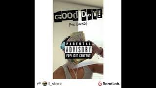 Good Day! (Prod. Elusive2x) |On SoundCloud|