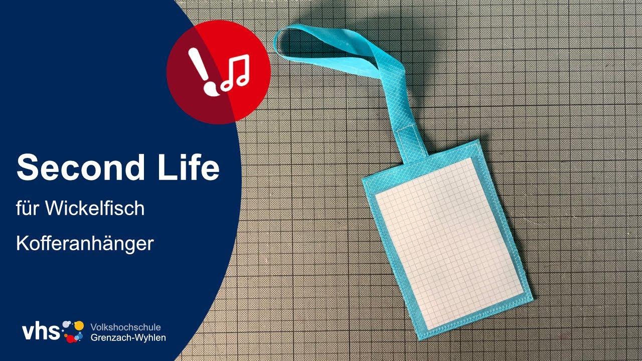 Kofferanhänger - Second Life für Wickelfisch | VHS Grenzach-Wyhlen