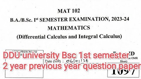 DDU university bsc Maths 1st semester question paper Differential Calculus and Integral Calculus pyq