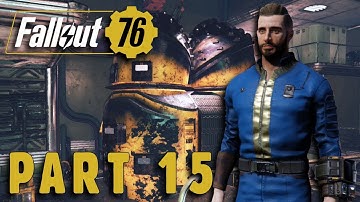 Fallout 76 Walkthrough Gameplay Part 15 No Commentary
