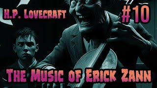 The Music of Erich Zann  H.P. Lovecraft Tales of Horror #10