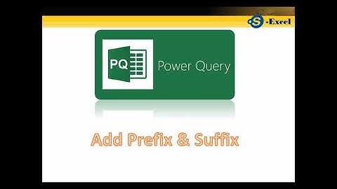 Power Query   Add Prefix and Suffix