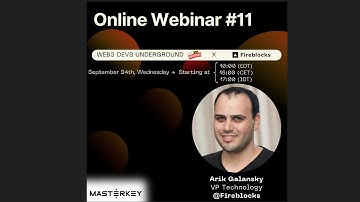 Online Webinar #11 – Securing Digital Assets with Fireblocks