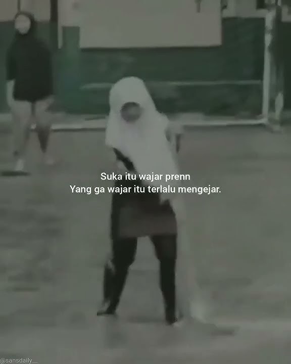 STORY' WA 30 DETIK ll STORY WA VIRAL ll STORY WA KATA KATA ll STORY WA TERBARU ll STORY WA SEDIH ;)