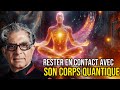 Comment toujours etre en contact avec votre moi interieur  deepak chopra