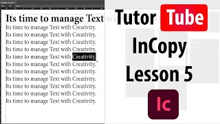 Famous Adobe InCopy Tutorial - Lesson 5 - Managing and Saving Workspaces Profile