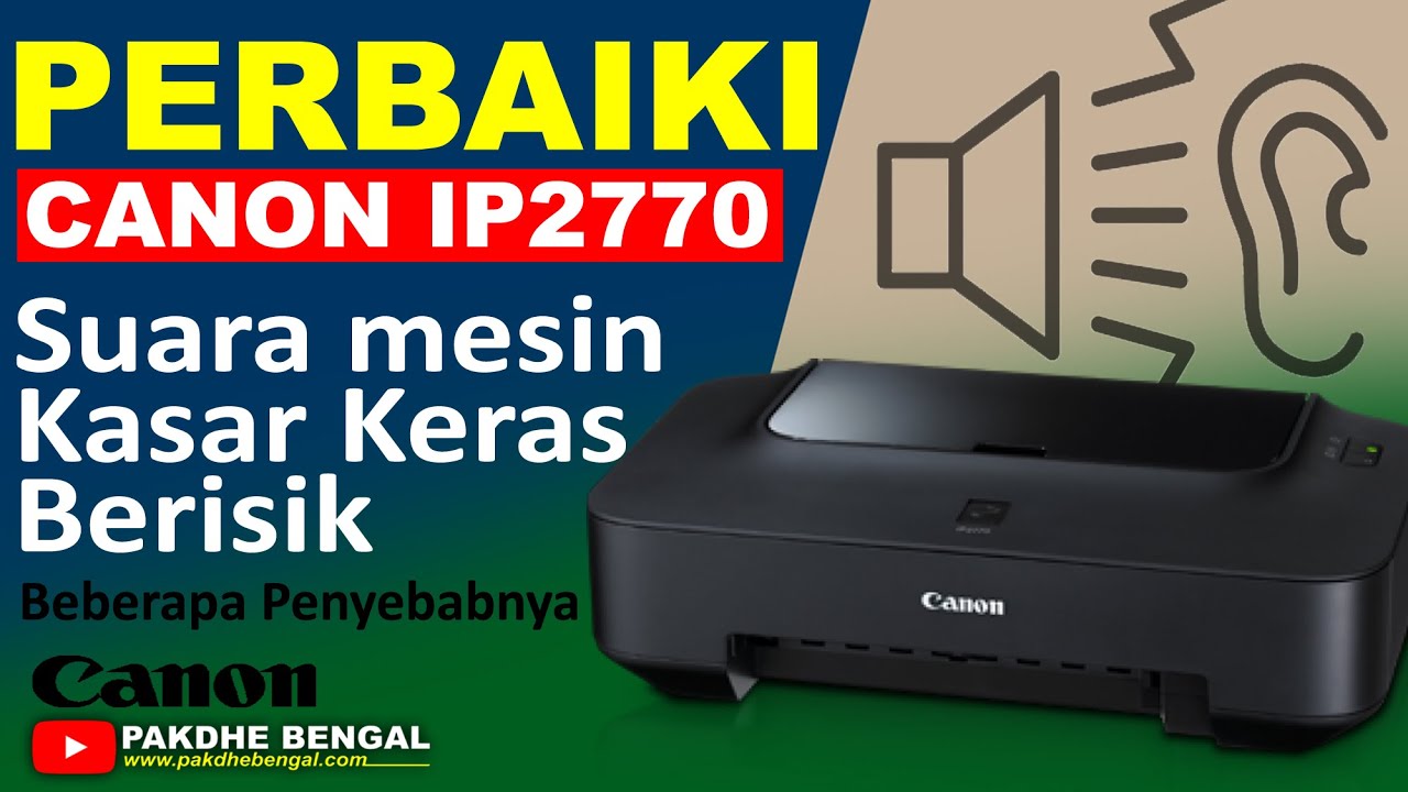 PERBAIKI PRINTER YANG SUARANYA KERAS SEKALI 