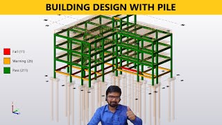 Structural Design of a Building with Pile Tekla Structural Designer