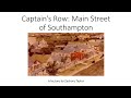 Captain’s Row: The History of Main Street, Southampton with Zachary Taylor