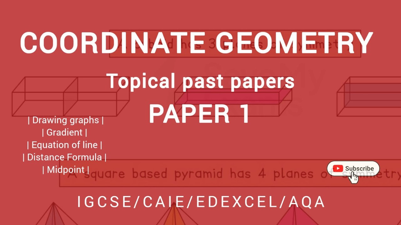Coordinate Geometry Topical Past papers Olevels complete Paper 1 IGCSE ...