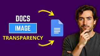 How To Adjust Image Transparency on Google Docs (QUICK Way)