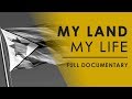 My Land, My Life - Land Crisis In Zimbabwe - Full Documentary