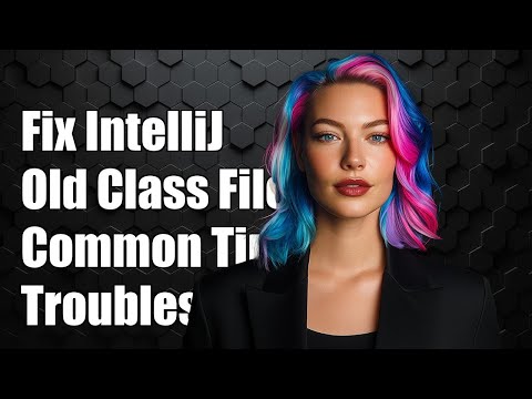 Fix IntelliJ Running Old Class Files: Common Solutions and Troubleshooting Tips