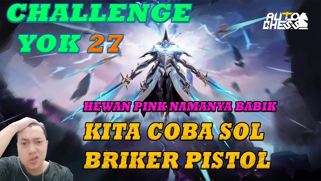 PUSH RATU SAMBIL CHALLENGE YOK | autochess indonesia