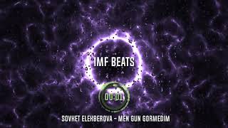 Imf - Sovket Elekberova - Men Gun Gormedim
