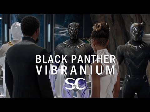 Science vs Cinema: BLACK PANTHER Vibranium