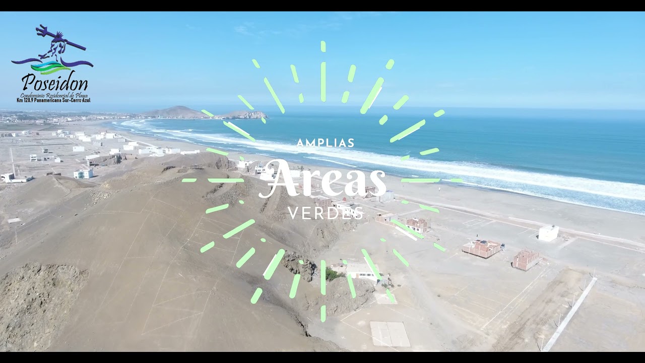 POSEIDON-CERRO AZUL; APROVECHA NUESTRA PREVENTA 2021!