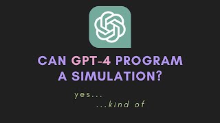Using GPT-4 powered ChatGPT to make a simple simulation