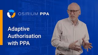Adaptive Authorisation with Privilege Process Automation (PPA)