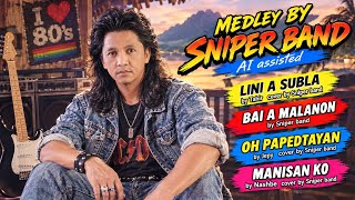 MEDLEY BY SNIPER BAND AI assisted 