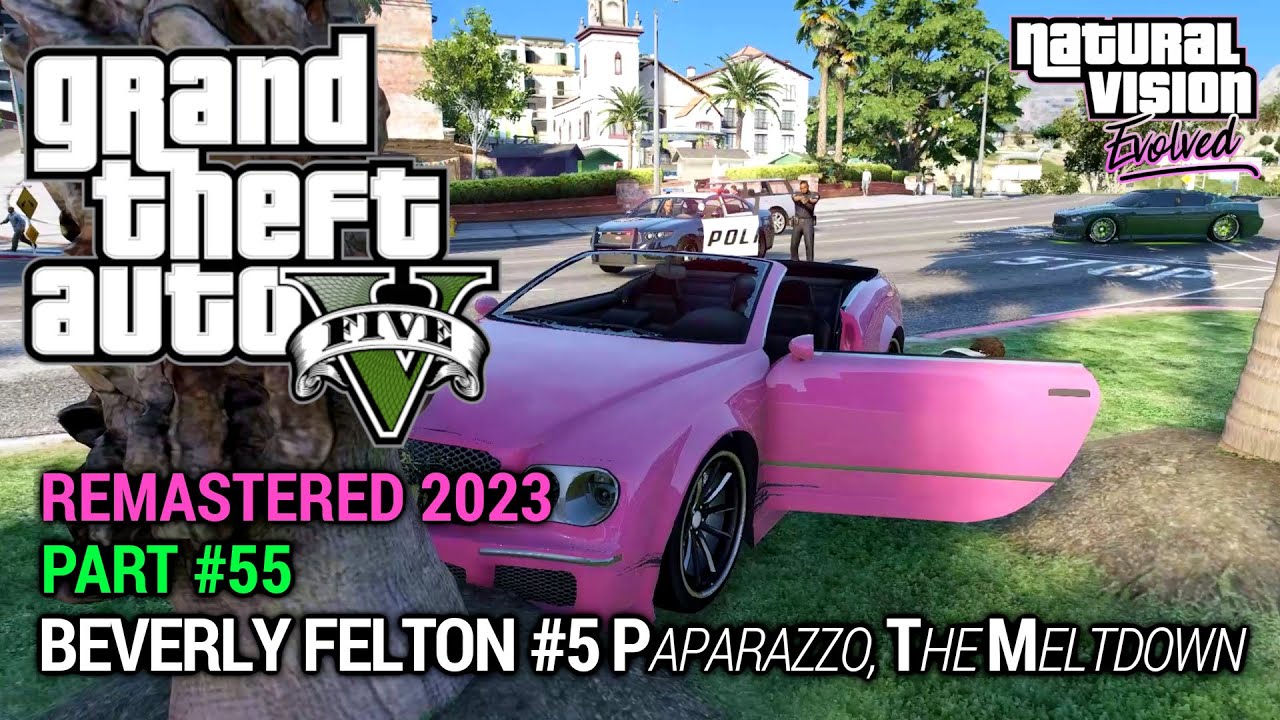 GTA 5 NVE 100 Gameplay Walkthrough Part 55 Beverly Felton 5 