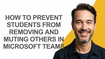 How to Prevent Students From Removing and Muting Others In Microsoft Teams - KevinHowTo
