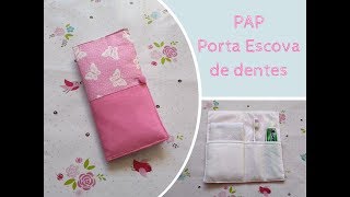 Pap Porta Escova de Dentes #pap #portaescovadedentes