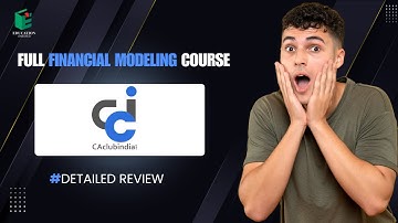 CAclubindia Financial Modeling Course Detailed Review #financialmodelingcourse