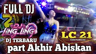 DJ PALEMBANG ‼️ OT LC21 ENTERTAINMENT ‼️ TERBARU FULL BASS ‼️ FDJ LING LING 