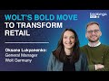 Oksana Lukyanenko - GM Wolt Germany: Wolt's bold move to transform retail