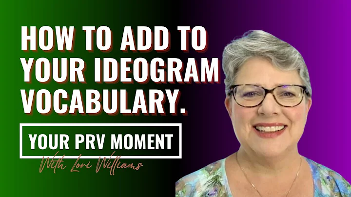 Your PRV Moment - Ideograms! How to Add to Your Ideogram Vocabulary