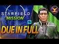 STARFIELD - Due in Full - Misc Mission Guide Walkthrough Gameplay - Very Hard