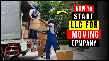 How To Start an LLC for Moving Business (Step-By-Step) Online 2025 | Moving Company Registration