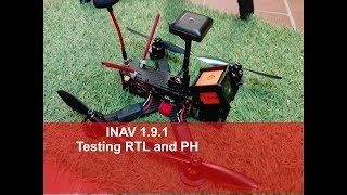 Inav testing PH and RTL