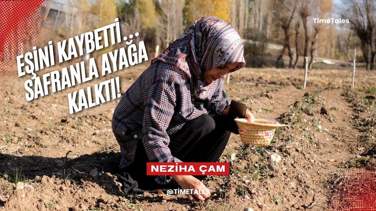 Eşini Kurtaramadı… Ama Safran Ona Yeni Bir Hayat Verdi | Neziha Çam Hikâyesi