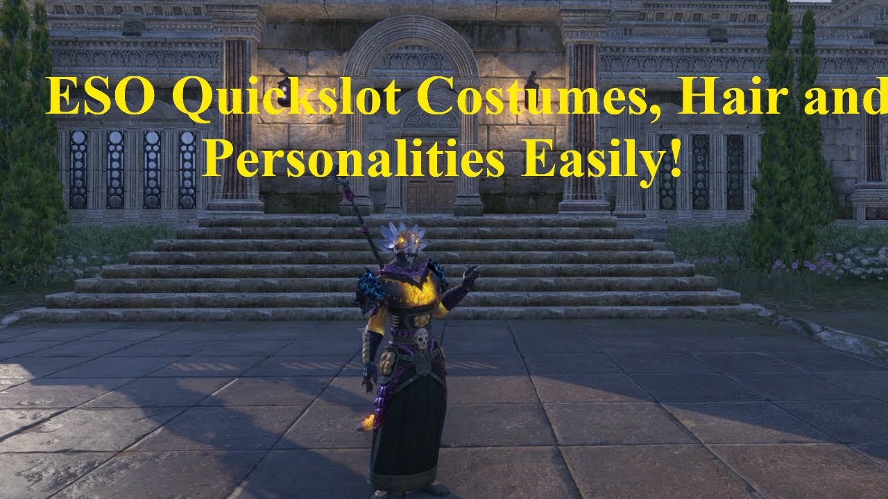 ESO Quickslot Costumes,Hairstyles and Appearance Items Easily! YouTube