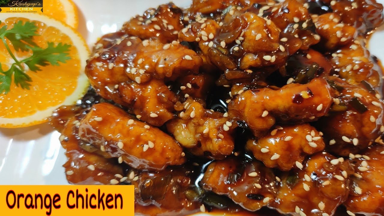 Orange Chicken Easy and Tasty Orange chicken Recipe at Home Chinese Starter Kashyap's
