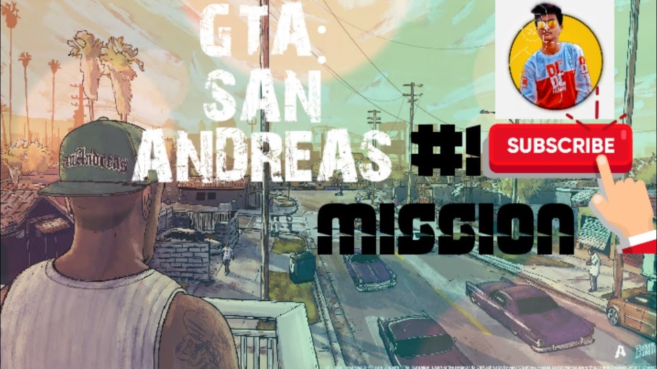 Grand Theft Auto: San Andreas #1 missions - YouTube