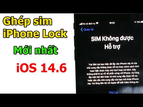 Cách ghép sim iPhone Lock ios 14.6 bị SIM Không được Hỗ trợ, Không có dịch vụ