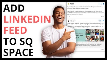 How to Add LinkedIn Feed to Squarespace [QUICK GUIDE]
