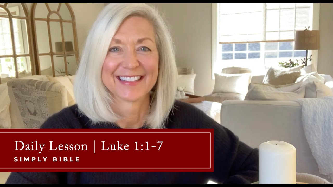 daily-lesson-luke-1-1-7-youtube