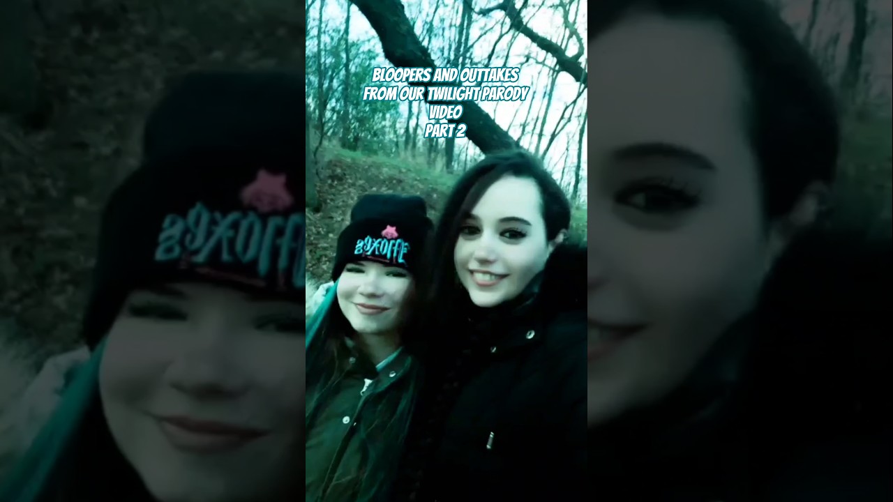 Bloopers and outtakes Part 2 #shorts #twilight #parody