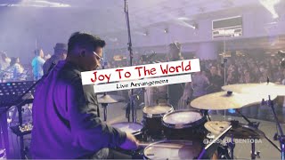 JOY TO THE WORLD - LIVE ARRANGEMENT