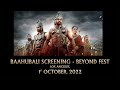 Baahubali Screening at Beyond Fest 2022, Los Angeles